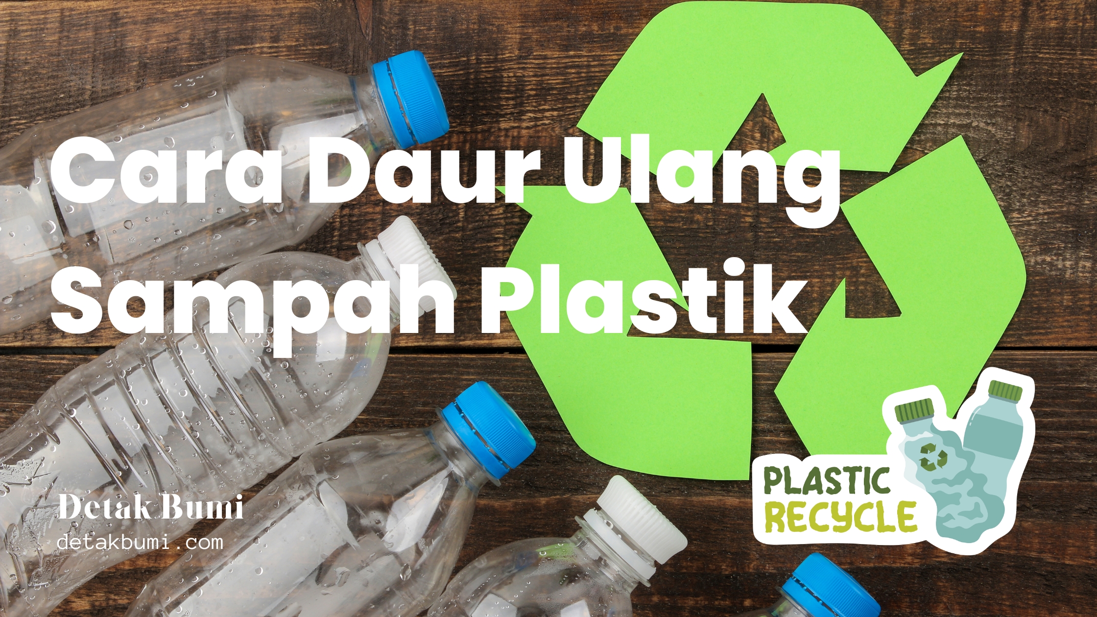 Kampanye Daur Ulang Plastik: Mampukah Mengubah Perilaku Masyarakat?