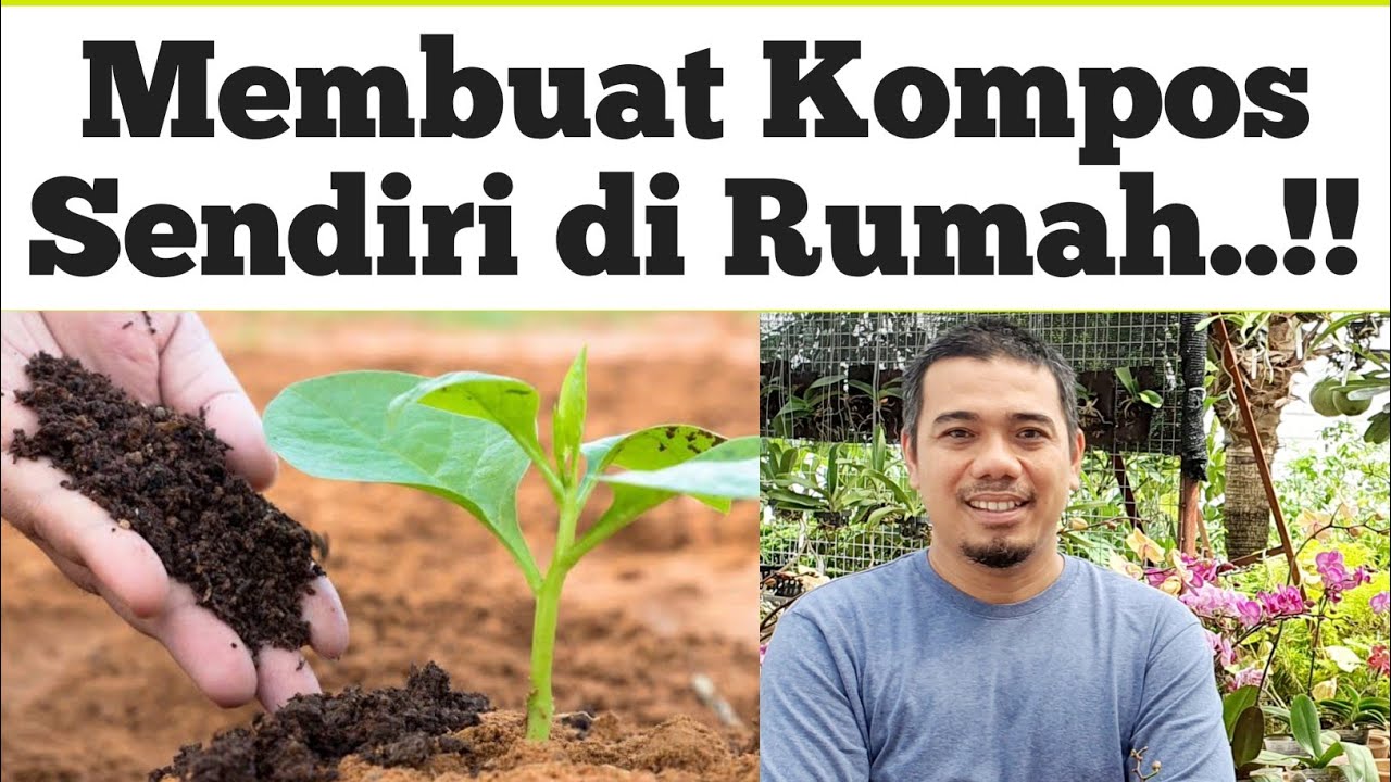 Kompos dari Sampah Rumah Tangga: Solusi dan Manfaat