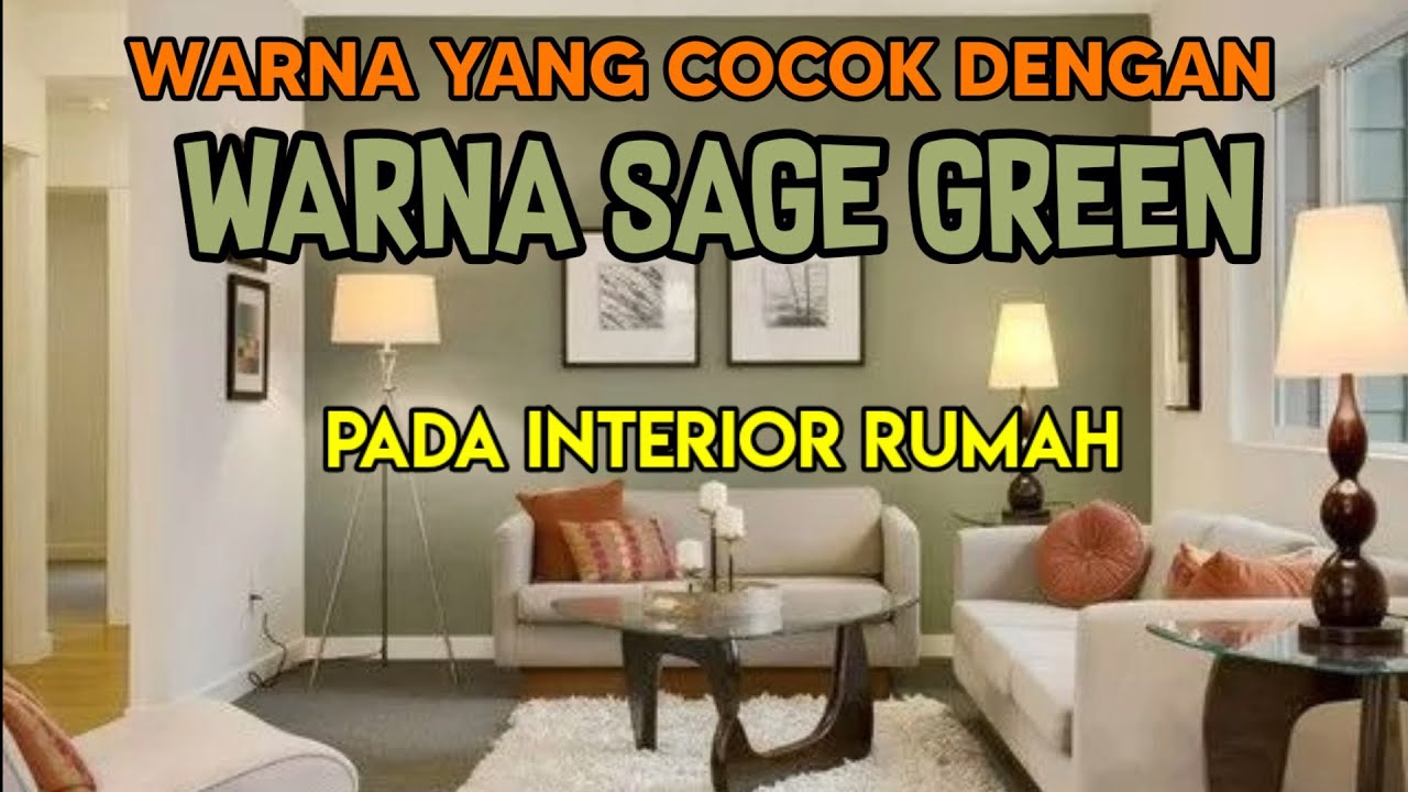 Sage Green: Warna Kalem yang Menenangkan