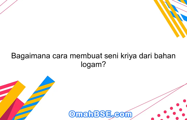 Seni Kriya dari Sampah Daur Ulang: Kreativitas Tanpa Batas