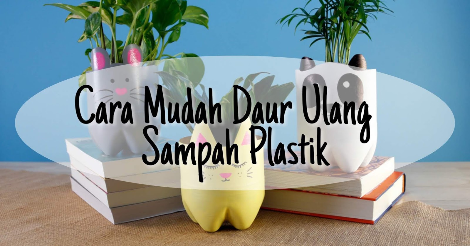 Mendaur Ulang Sampah: Panduan Komprehensif